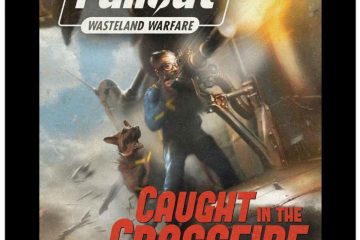 Fallout; Wasteland Warfare - Caught n the Crossfire